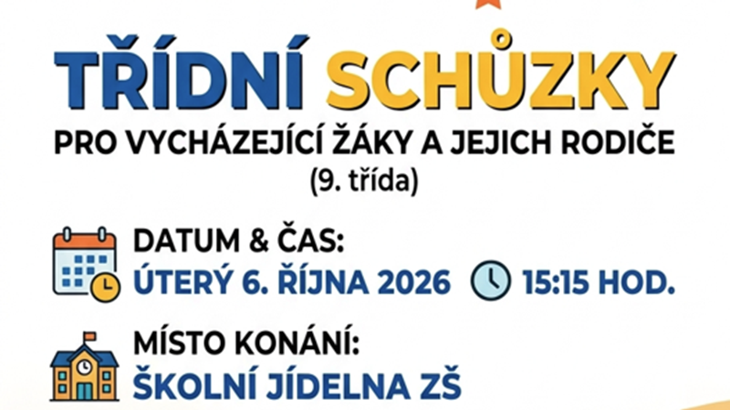 Třídní schůzky pro vycházející žáky a jejich rodiče